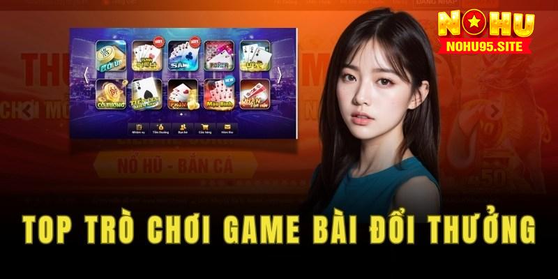 Phỏm là trò chơi game bài đổi thưởng được yêu thích